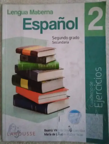 Libro Lengua Materna Español 2 Larousse Cuaderno Ejercicios | Meses sin ...