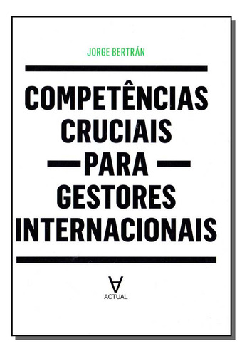 Libro Competencias Cruciais Para Gestores Internacionais De