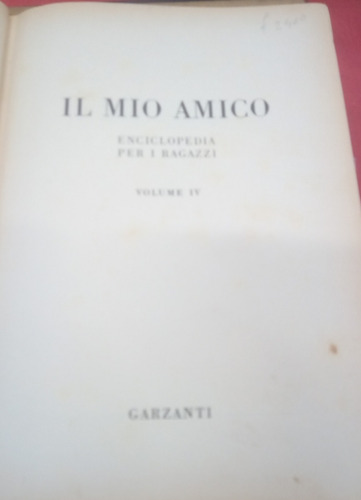 Il Mio Amico (vol. Iv) - Franco Bignotti Y Otros