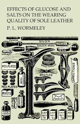 Libro Effects Of Glucose And Salts On The Wearing Quality...