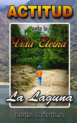 Libro La Laguna: Actitud Ante La Vida Eterna - Books, 100...