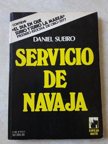 Servicio De Navaja - Daniel Sueiro - Ed. Sedmay