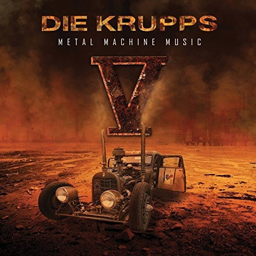 Cd V - Metal Machine Music - Die Krupps