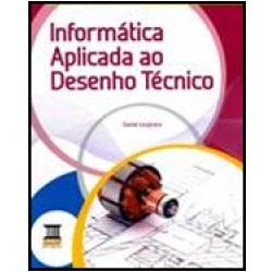 Informatica Aplicada Ao Desenho Técnico. Profissionalizante