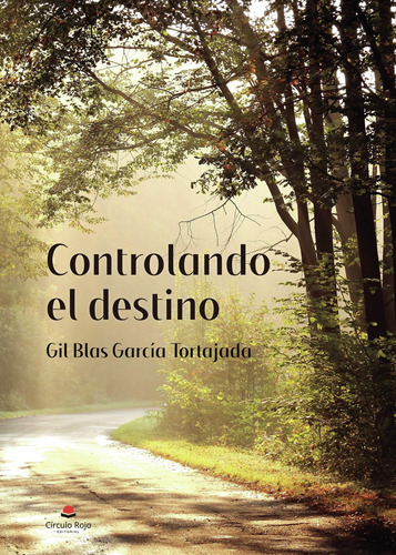 Controlando El Destino (libro Original)