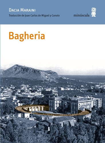 Bagheria - Maraini Dacia