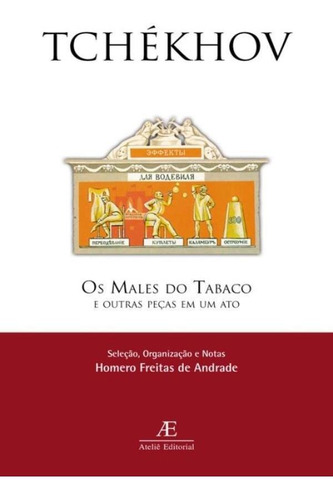 Males Do Tabaco E Outras Pecas Em Um Ato, Os - 3º Ed