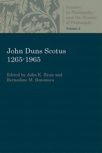 John Duns Scotus 1265-1965, De Ryan, John K.. Editorial Catholic Univ Of Amer Pr, Tapa Blanda En Inglés