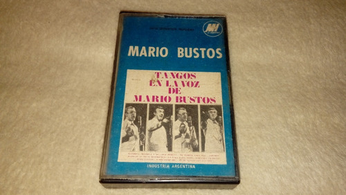 Mario Bustos - Tangos En La Voz De Mario Bustos (cassette)