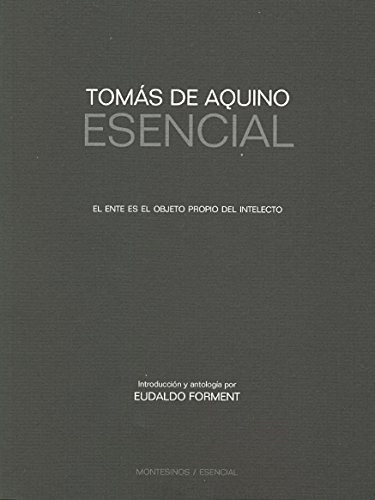 Tomás De Aquino - Esencial: Sin Datos, De Tomás De Aquino. Serie Sin Datos, Vol. 0. Editorial El Viejo Topo, Tapa Blanda, Edición Sin Datos En Español, 2008