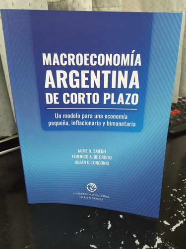 Macroeconomia Argentina De Corto Plazo