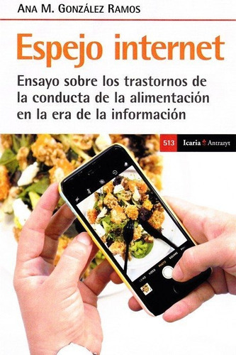 Espejo De Internet, De Gonzalez Ramos, Ana M. (dir.). Editorial Icaria Editorial, Tapa Blanda En Español