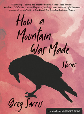Libro How A Mountain Was Made: Stories - Sarris, Greg
