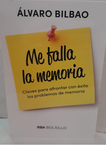  Me Falla La Memoria - Bilbao Álvaro - Rba 