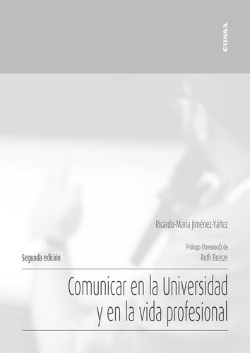 Libro Comunicar En La Universidad Y En La Vida Profesional