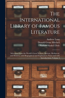 Libro The International Library Of Famous Literature: Sel...