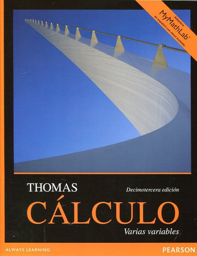 Calculo Thomas Varias Variables 13a Edicion, De Thomas, George B.. Editorial Pearson En Español
