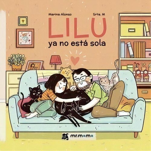 Lilu Ya No Esta Sola, De Alonso, Marina. Editorial Mr. Momo, Tapa Blanda En Español