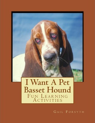 Libro I Want A Pet Basset Hound : Fun Learning Activities...
