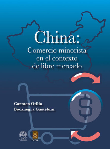 Libro China: Comercio Minorista En El Contexto De Libre  Dku