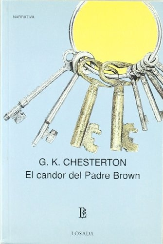 Candor Del Padre Brown, El - Gilbert Keith Chesterton