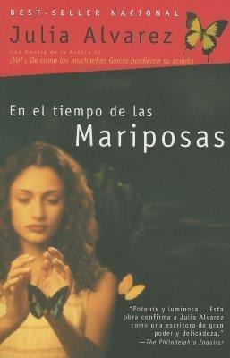 En El Tiempo De Las Mariposas - Julia Alvarez