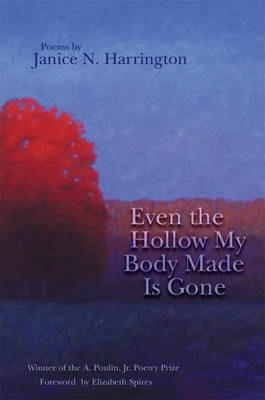 Libro Even The Hollow My Body Made Is Gone - Janice N Har...