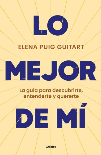 Libro Lo Mejor De Mi - Puig Guitart,elena