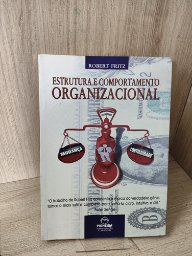 Estrutura E Comportamento Organizacional