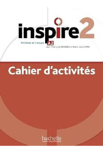 Inspire 2 : Cahier D'activits + Audio Mp3