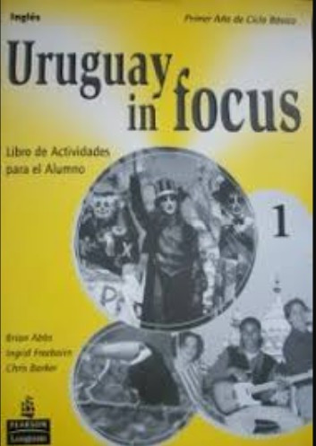 Uruguay In Focus 1 Ingles Libro Actividades Para El Alumno 