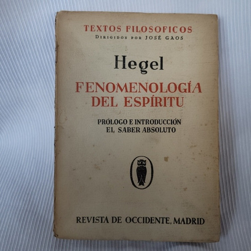 Imagen 1 de 8 de Fenomenologia Del Espiritu Hegel Revista De Occidente 1935