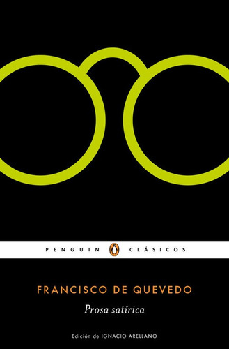 Libro Prosa Satírica - Quevedo, Francisco De