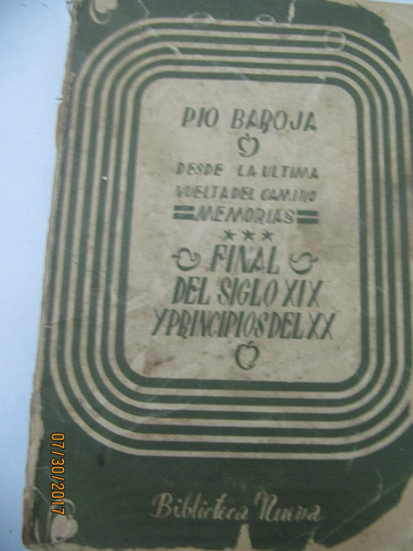 Final Del Siglo Xix Y Principios Del Xx Pio Baroja 1951 