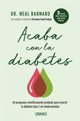 Libro Acaba Con La Diabetes De Barnar, Neal D.