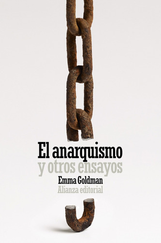 Libro El Anarquismo Y Otros Ensayos - Goldman, Emma
