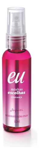 Deo Colonia Splash Eu Minhas Escolhas 60ml Jequiti - Liberdade/confiança/verdade Volume Da Unidade 60 Ml