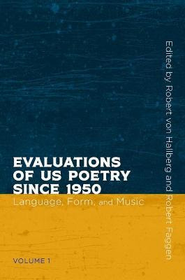 Libro Evaluations Of Us Poetry Since 1950, Volume 1 : Lan...