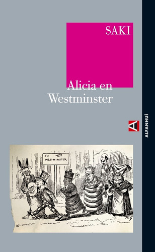 Alicia En Westminster - Saki - Ed. Alpha Decay