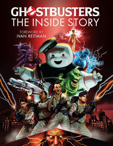 Libro: Ghostbusters: The Inside Story: Stories From The Cast