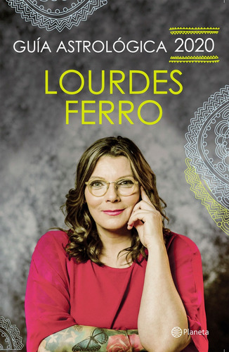 Guia Astrológica 2020. - Lourdes Ferro