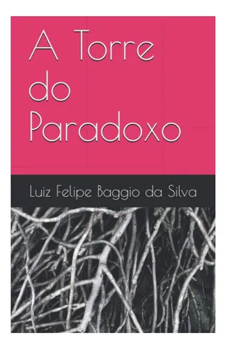 Libro: A Torre Do Paradoxo (portuguese Edition)