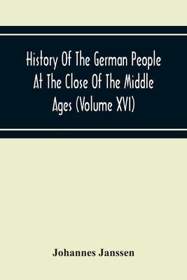 Libro History Of The German People At The Close Of The Mi...