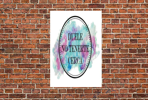 Vinilo Decorativo 40x60cm Duele No Tenerte Cerca Amor Color