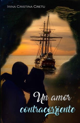 Libro: Un Amor Contracorriente (spanish Edition)