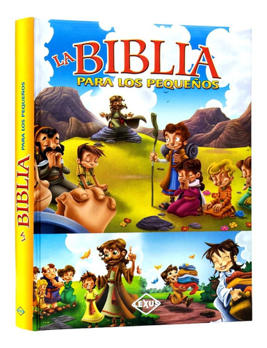 La Biblia Para Los Pequeños Niños