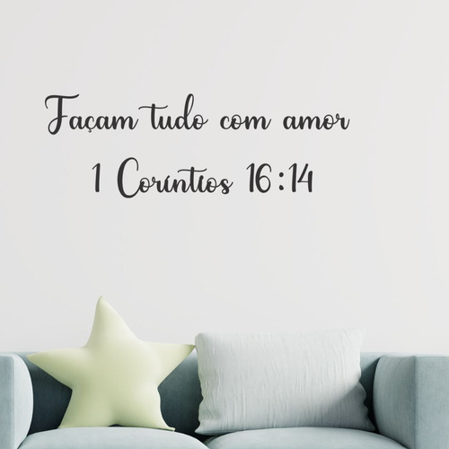 Frase Versiculo Façam Tudo Com Amor 1 Coríntios 16:14 Mdf