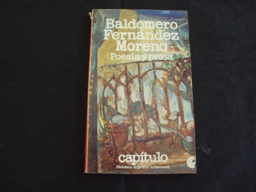 Poesia Y Prosa - Baldomero Fernandez Moreno (capitulo)