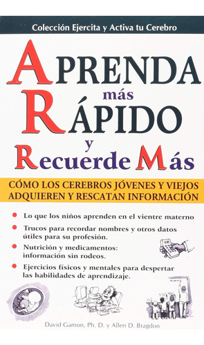 Libro: Aprenda Mas Rapido Y Recuerde Mas (spanish Edition)