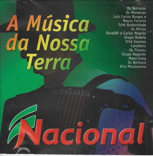 Cd - A Musica Da Nossa Terra - Nacional